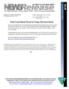 Neal Creek Road Closed at Camp Morrison Road