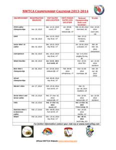 NWTCA CHAMPIONSHIP CALENDAR[removed]CHAMPIONSHIP REGISTRATION DEADLINE