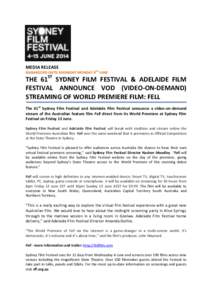 Film / Film festival / Cinema of Australia / Sydney Film Festival / Adelaide Film Festival