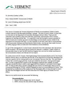 Department of Health Offic e of th e Commis s ion e r To: Secretary Cynthia LaWare From: Sharon Moffatt, Commissioner of Health Re: Level III Building related Issues Ref #47