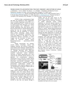 Venus Lab and Technology Workshop[removed]FROM	
  CLOUDS	
  TO	
  LIFE	
  DETECTION:	
  THE	
  PAST,	
  PRESENT,	
  AND	
  FUTURE	
  OF	
  LIDAR.	
   J. DeMarines1, 2, 3, M. N. Abedin2, W. Moore1, 3, A. T. Br