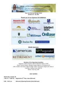 New York Marriott Marquis Hotel October 29 – 30, 2014 Thank you to our Sponsors & Exhibitors  Media Sponsors