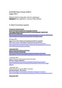 Government / Science and Technology Select Committee / Select committees of the Parliament of the United Kingdom / Public consultation / House of Lords / Foreign Affairs Select Committee / House of Commons of the United Kingdom / Communities and Local Government Committee / International Development Select Committee / Westminster system / Government of the United Kingdom / Politics of the United Kingdom