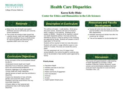 Health Care Disparities Karen Kelly-Blake Center for Ethics and Humanities in the Life Sciences Rationale  Description of Curriculum