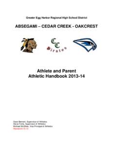 Greater Egg Harbor Regional High School District  ABSEGAMI – CEDAR CREEK - OAKCREST