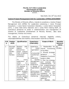 File No[removed]Leadership Government of India Ministry of Minority Affairs ***** New Delhi, the 16th July 2012 Central Project Management Unit for Leadership (CPMUL)DOCUMENT