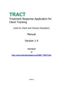 TRACT Treatment Response Application for Client Tracking (And For Client and Clinician Education)  Manual