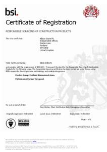Certificate of Registration RESPONSIBLE SOURCING OF CONSTRUCTION PRODUCTS This is to certify that: Albion Stone Plc Independent Offices