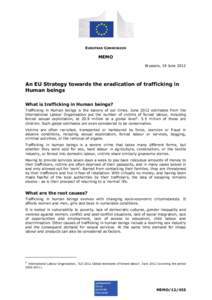 EUROPEAN COMMISSION  MEMO Brussels, 19 June[removed]An EU Strategy towards the eradication of trafficking in