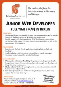 The online platform for intercity busses in Germany and Europe. JUNIOR WEB DEVELOPER FULL TIME (M/F) IN BERLIN