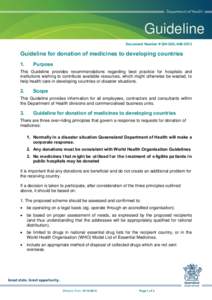 Guideline  [Optional heading here. Change font size to suit] Document Number # QH-GDL-946:2013  Guideline for donation of medicines to developing countries