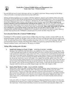 Patoka River National Wildlife Refuge and Management Area Scenic Auto Tour – Western Section Personal GPS units may be used to find points and may vary slightly by placement. Mileage starting from the Refuge office (at