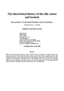 The intertwined history of the silk-cotton and baobab Paper presented at: 4th International Workshop for African Archaeobotany