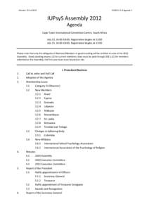 Version: 22 JulGA2012-1.0-Agenda 1 IUPsyS Assembly 2012 Agenda