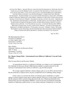 ACTIVIST SAN DIEGO - AMAZON WATCH- ASIAN PACIFIC ENVIRONMENTAL NETWORK- BATTLE CREEK ALLIANCE- BUS RIDERS UNION- CALIFORNIA ENVIRONMENTAL JUSTICE ALLIANCECASCADE ACTION NOW!- CAUSA JUSTA:JUST CAUSE - CENTER FOR BIOLOGICA