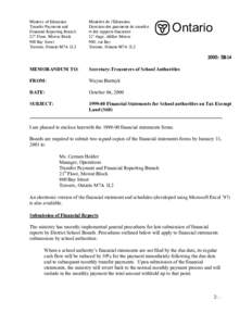 Ministry of Education Transfer Payments and Financial Reporting Branch 21st Floor, Mowat Block 900 Bay Street Toronto, Ontario M7A 1L2