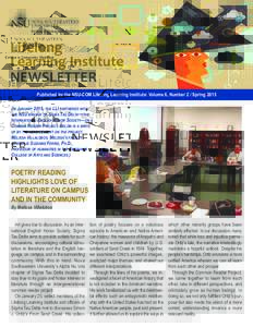 Published by the NSU-COM Lifelong Learning Institute: Volume 6, Number 2 / SpringIN JANUARY 2015, THE LLI PARTNERED WITH THE NSU BRANCH OF SIGMA TAU DELTA—THE INTERNATIONAL ENGLISH HONOR SOCIETY—ON A COMMON R