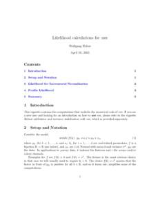 Likelihood calculations for vsn Wolfgang Huber April 16, 2015 Contents 1 Introduction