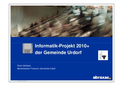 Microsoft PowerPoint - 03_Outtasking_Gemeinden_Urdorf_ESchleiss_HBerchtold