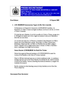 PRESS SECRETARIAT MINISTRY OF THE PRIME MINISTER & CABINET Apia, Samoa  Telephone : ([removed]ext 746, 747, 748, ([removed], ([removed]