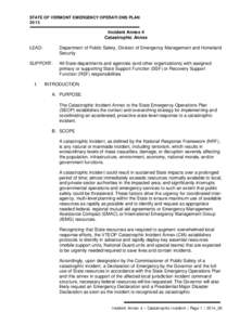 United States Department of Homeland Security / Incident management / National Response Framework / Incident Command System / National Incident Management System / Mutual aid / Emergency Management Assistance Compact / Oklahoma Emergency Management Act / National disaster recovery framework / Emergency management / Public safety / Management