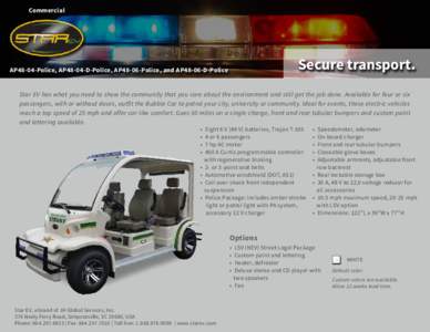 Commercial  Secure transport. AP48-04-Police, AP48-04-D-Police, AP48-06-Police, and AP48-06-D-Police
