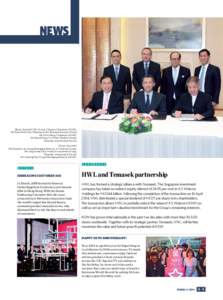 NEWS  (Back, from left) Mr Victor Li, Deputy Chairman of HWL; Mr Siew Wah Fock, Member of the Temasek Advisory Panel; Mr Li Ka-shing, Chairman of HWL; Mr David Heng, Co-Head, Markets Group,