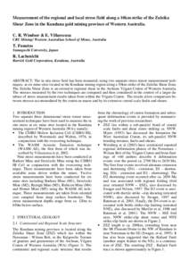 Measurement of the regional and local stress field along a 10km strike of the Zuleika Shear Zone in the Kundana gold mining province of Western Australia. C. R. Windsor & E. Villaescusa CRC Mining/ Western Australian Sch