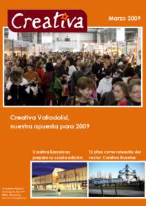 MarzoCreativa Valladolid, nuestra apuesta paraCreativa Barcelona