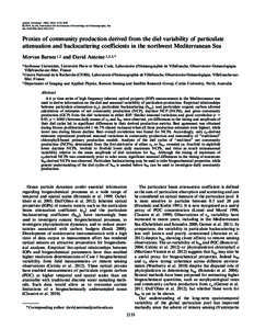 Barnes, Morvan, and David Antoine. Proxies of community production derived from the diel variability of particulate attenuation and backscattering coefficients in the northwest Mediterranean Sea. Limnol. Oceanogr., 59(6)