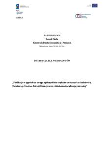 12/15/LE  ZATWIERDZAM Leszek Cieśla Kierownik Działu Komunikacji i Promocji Warszawa, dniar.