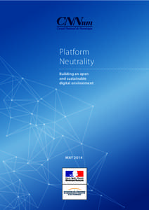 Platform Neutrality Building an open and sustainable digital environment