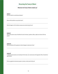 Dissecting the Treaty of Ghent What does the Treaty of Ghent actually say? Article I Who must there be a universal peace between? __________________________________________________________________________