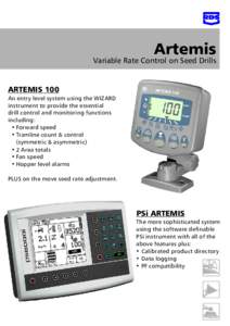 Artemis  Variable Rate Control on Seed Drills ARTEMIS 100 An entry level system using the WIZARD