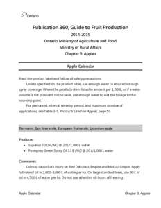 Publication 360, Guide to Fruit Production[removed]Ontario Ministry of Agriculture and Food Ministry of Rural Affairs Chapter 3: Apples Apple Calendar