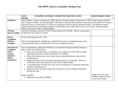 CHAMPPS Advisory Committee Meeting Notes  Attendees: Welcome Sharon Moffatt