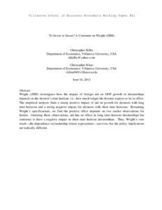 Villanova School of Business Economics Working Paper #21  To Invest or Insure? A Comment on Wright[removed]Christopher Kilby Department of Economics, Villanova University, USA