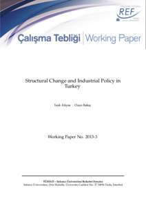 Structural Change and Industrial Policy in Turkey ˙ Izak Atiyas