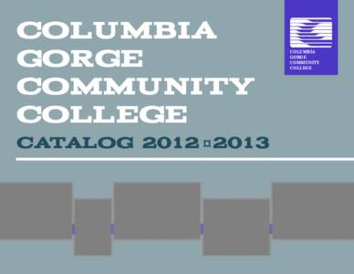 Columbia River Gorge / The Dalles /  Oregon / Columbia Gorge Community College / Education service district / Hood River /  Oregon / Wasco County /  Oregon / Oregon / Geography of the United States