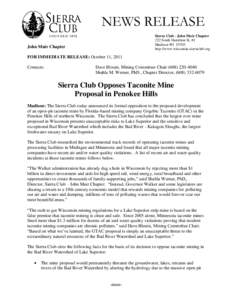 NEWS RELEASE Sierra Club - John Muir Chapter 222 South Hamilton St, #1 Madison WI[removed]http://www.wisconsin.sierraclub.org