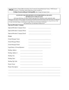 NOI  Notice of Intent (NOI) for Discharges from Construction Dewater/Hydrostatic Testing - UPDES General Permit No. UTG070000. Online application system available at  https://secure.utah.gov/waterquality (don’t forget 