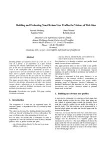 Building and Evaluating Non-Obvious User Profiles for Visitors of Web Sites Naveed Mushtaq Karsten Tolle Peter Werner Roberto Zicari