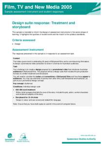 Design suite response: Treatment and storyboard - Film, TV and New Media[removed]Sample student assessment and responses