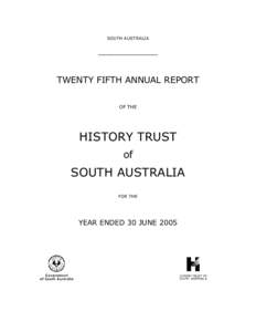 SOUTH AUSTRALIA _____________________ TWENTY FIFTH ANNUAL REPORT OF THE