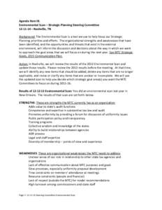 Agenda Item III. Environmental Scan – Strategic Planning Steering Committee[removed] – Nashville, TN Background: The Environmental Scan is a tool we use to help focus our Strategic Planning priorities and efforts. Th