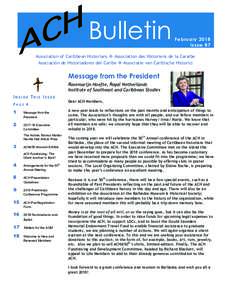 Bulletin  February 2018 Issue 87  Association of Caribbean Historians ! Association des Historiens de la Caraibe