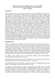 Report for the Christine and T Jack Martin Research Travel Grant 2006