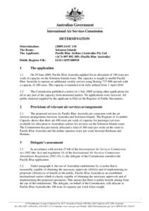 Political geography / Earth / International Air Services Commission / Pacific Ocean / Solomon Islands / Australia / Airline / Air Australia / Constitutional monarchies / Member states of the Commonwealth of Nations / Member states of the United Nations