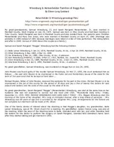 Winesburg & Meisenhelder Families of Boggs Run By Eileen Long Goddard Meisenhelder & Winesburg genealogy files: http://www.wvgenweb.org/marshall/gen-pmeisenhelder.pdf http://www.wvgenweb.org/marshall/gen-jacobwinesburg.p