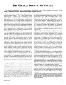 THE MINERAL INDUSTRY OF NEVADA This chapter has been prepared under a Memorandum of Understanding between the U.S. Geological Survey and the Nevada Bureau of Mines and Geology for collecting information on all nonfuel mi